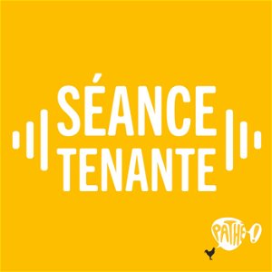 Séance Tenante poster