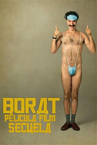Borat, película film secuela poster