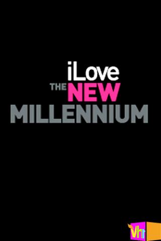 I Love the New Millennium poster