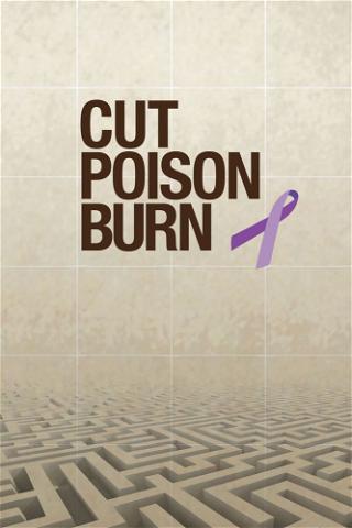 Cut Poison Burn poster