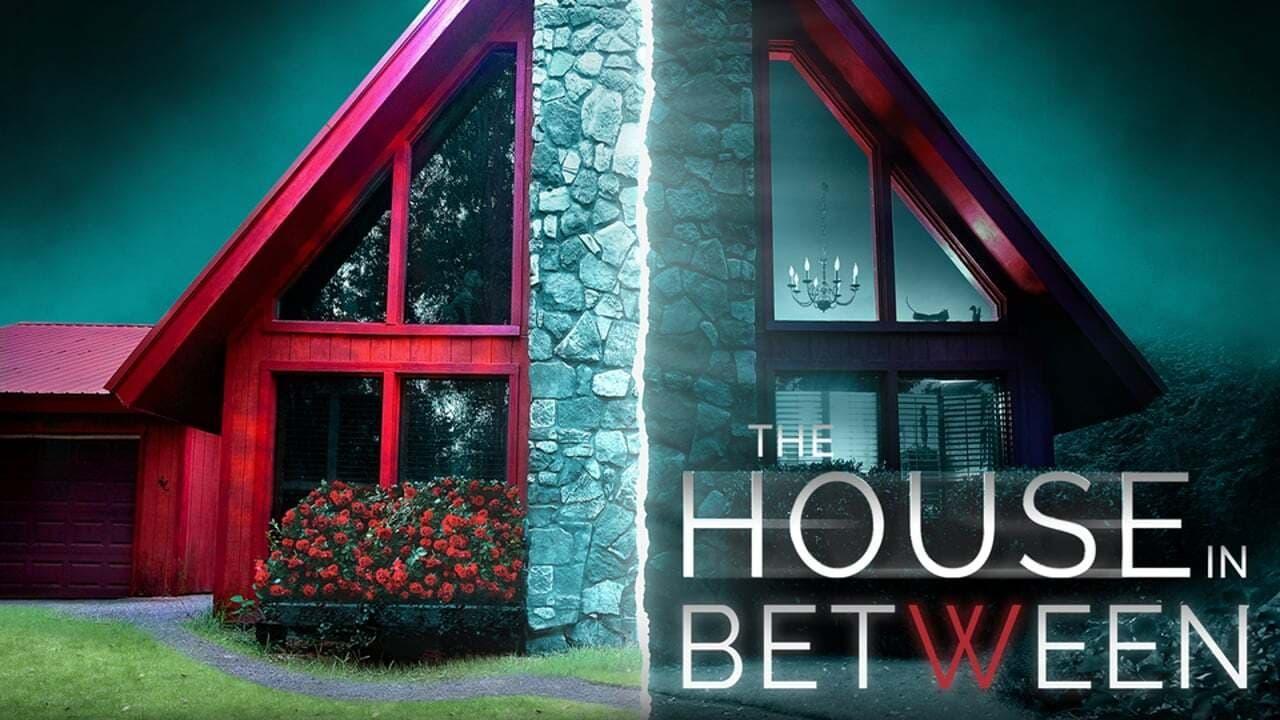 The House in Between