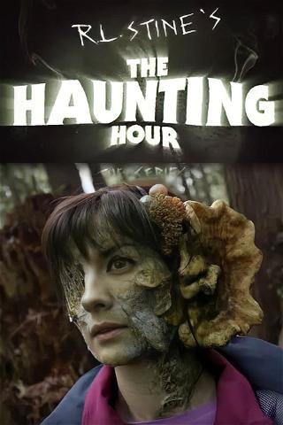 The Haunting Hour: La Serie poster