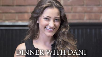 Dinner with Dani poster