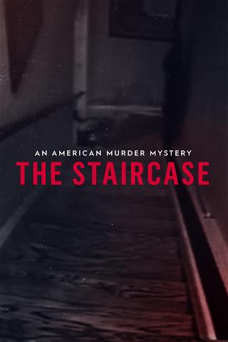 The Staircase: An American Murder Mystery poster