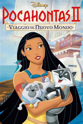 Pocahontas II - Viaggio nel nuovo mondo poster
