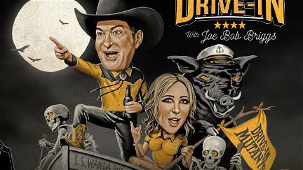 The Last Drive-In With Joe Bob Briggs poster