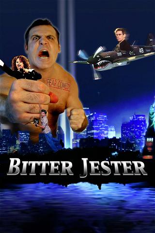 Bitter Jester poster