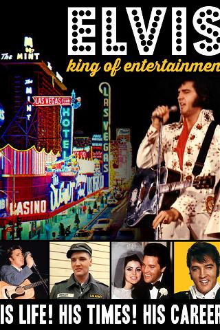Elvis, King of Entertainment - His Life! His Times!  His Career! poster