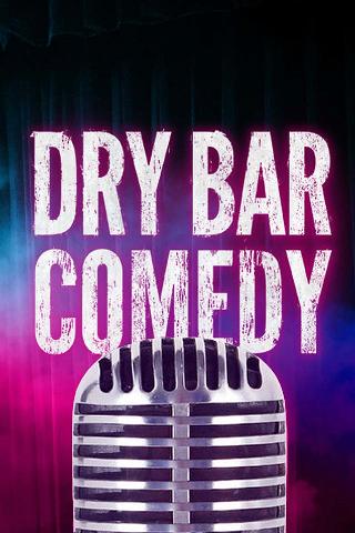 Dry Bar Comedy poster