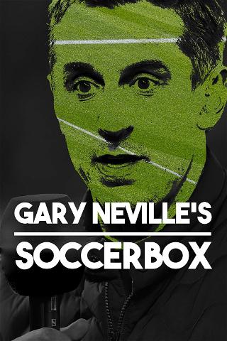 Gary Neville's Soccerbox poster