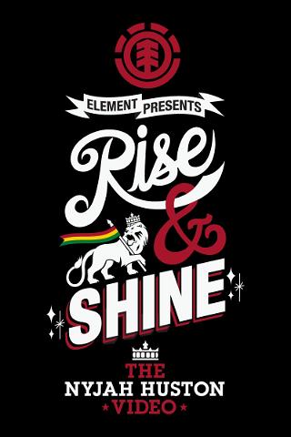 Rise & Shine (Anstößig Songtexte) - Das Nyjah Huston Video poster