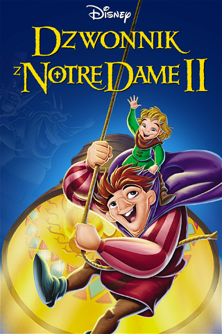 Dzwonnik z Notre Dame II poster