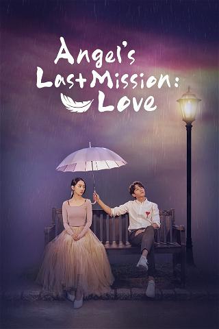 Angel's Last Mission - Love poster