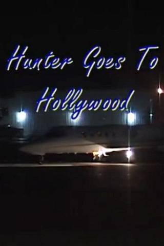 Hunter Goes to Hollywood poster