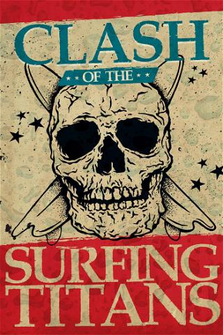 Clash of the Surfing Titans poster