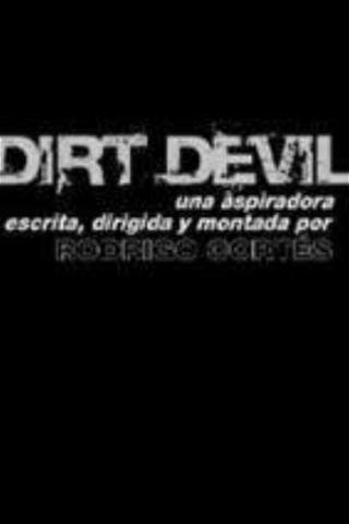 Dirt Devil poster