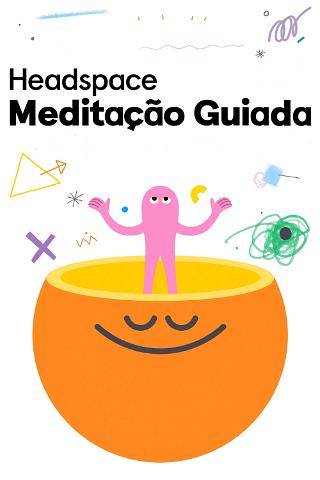 Headspace Meditação Guiada poster