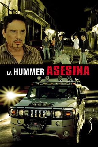 La Hummer Asesina poster