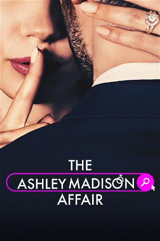 The Ashley Madison Affair poster