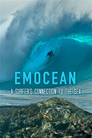 Emocean: A Surfer's Connection to the Sea poster