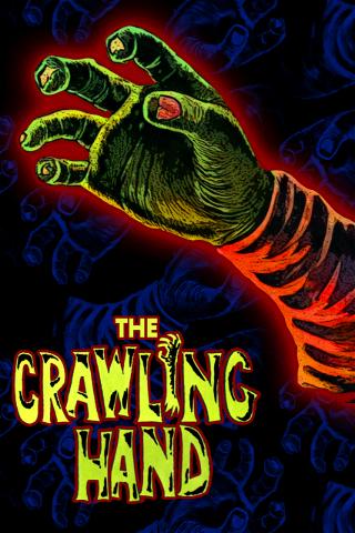 The Crawling Hand - Peter Breck & Allison Hayes In A Super Sci-Fi Schlocker! poster