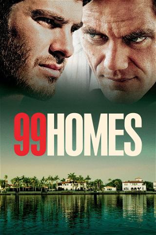 99 Homes poster