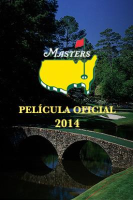 Película Oficial del Masters de Augusta 2014 poster