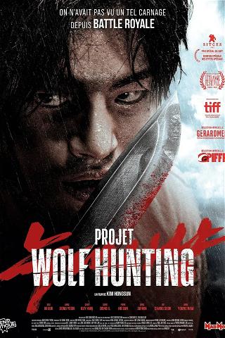 Projet Wolf Hunting poster