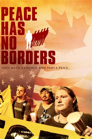 Peace Has No Borders poster