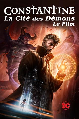 Constantine: La Cité des Démons - Le Film poster