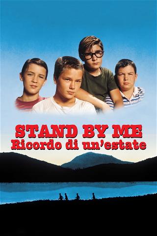 Stand by Me - Ricordo di un'estate poster