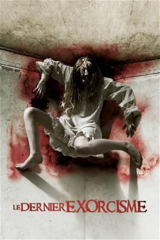 Le dernier exorcisme poster