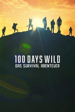 100 Days Wild – Das Survival-Abenteuer poster