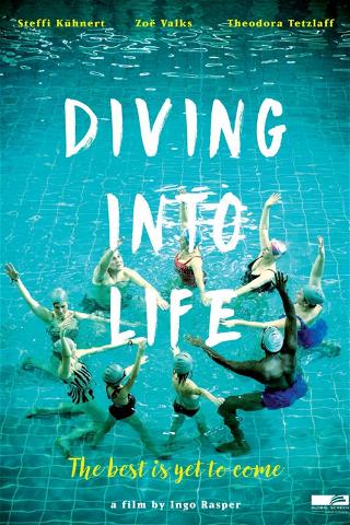 Diving Into Life poster