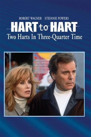 Hart to Hart: Two Harts in 3/4 Time poster