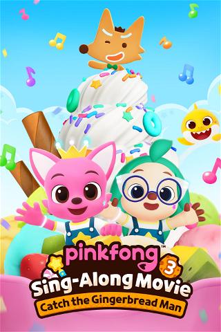 Pinkfong Sing-Along Movie 3: Catch the Gingerbread Man poster