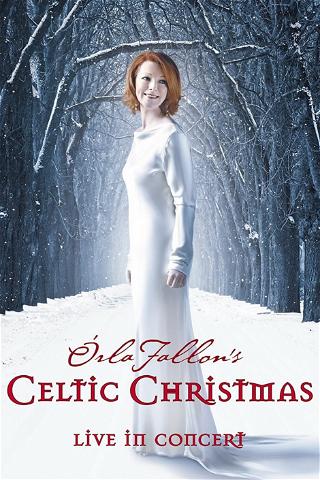 Orla Fallon's Celtic Christmas poster