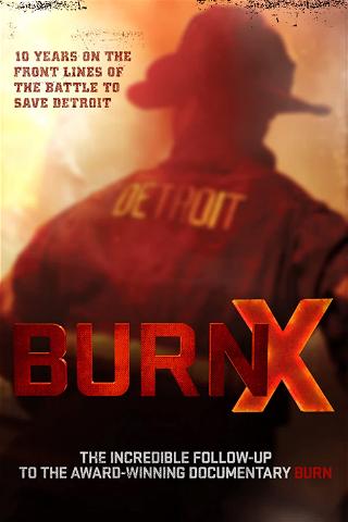BURN X poster