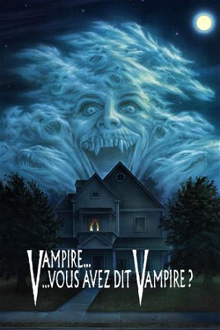 Vampire… vous avez dit vampire ? poster