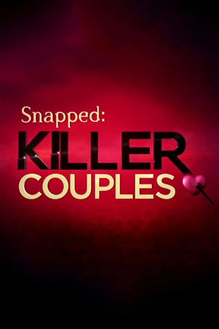 Killer Couples: Mörderische Paare poster