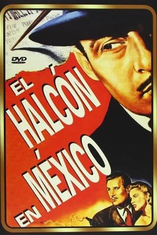 El Halcón en México poster