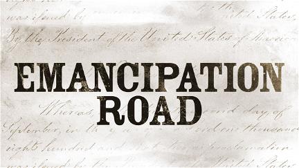 Emancipation Road poster