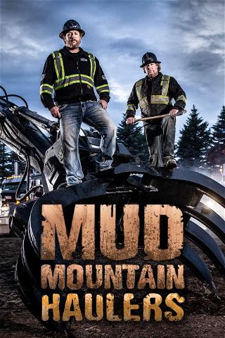 Mud Mountain Haulers poster