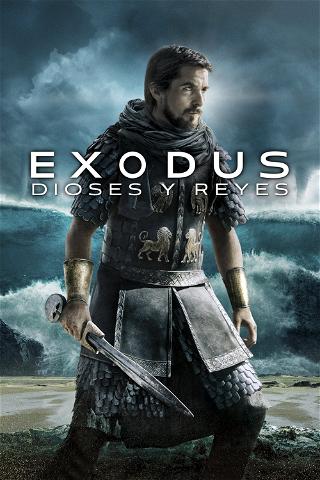 Exodus: Dioses y reyes poster