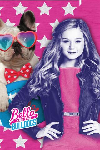 Bella e os Bulldogs poster