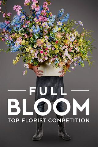 Full Bloom poster