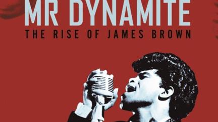 Mr Dynamite: Historien om James Brown poster