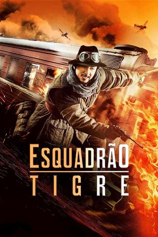 Esquadrão Tigre poster