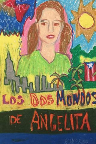The Two Worlds of Angelita poster