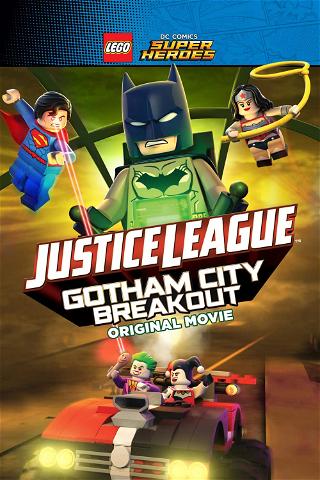 LEGO DC Comics Super Heroes: Justice League: Gotham City Breakout poster